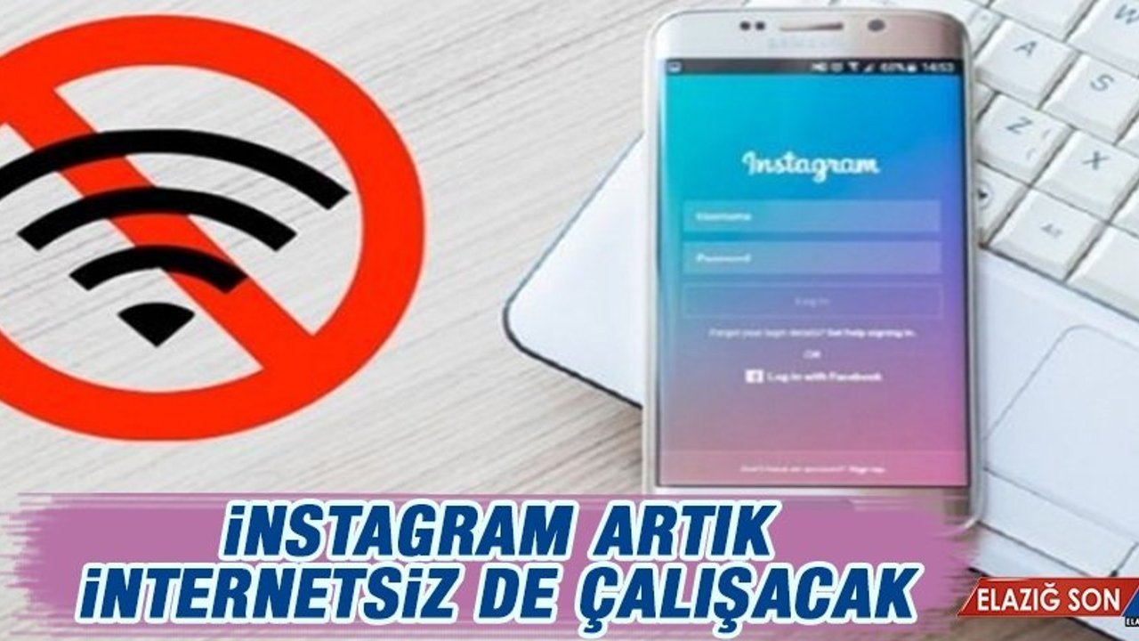İnstagram Artık İnternetsiz De Çalışacak