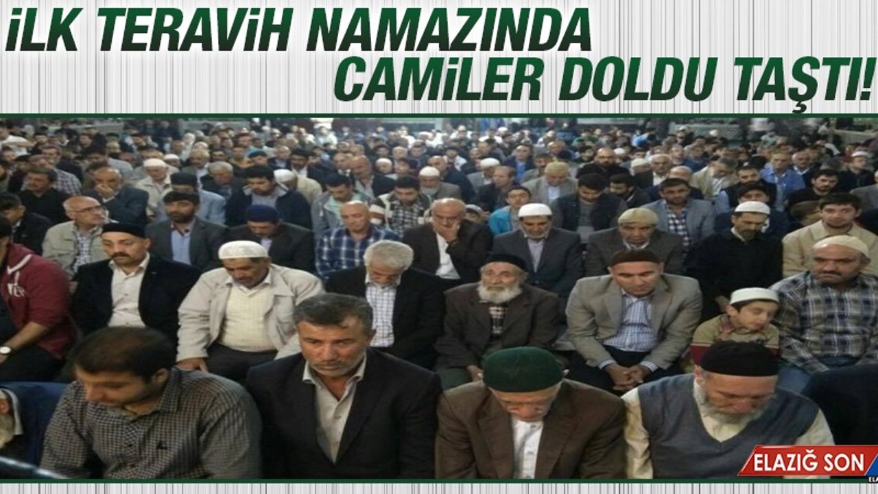 İlk Teravih Namazında Camiler Doldu Taştı!
