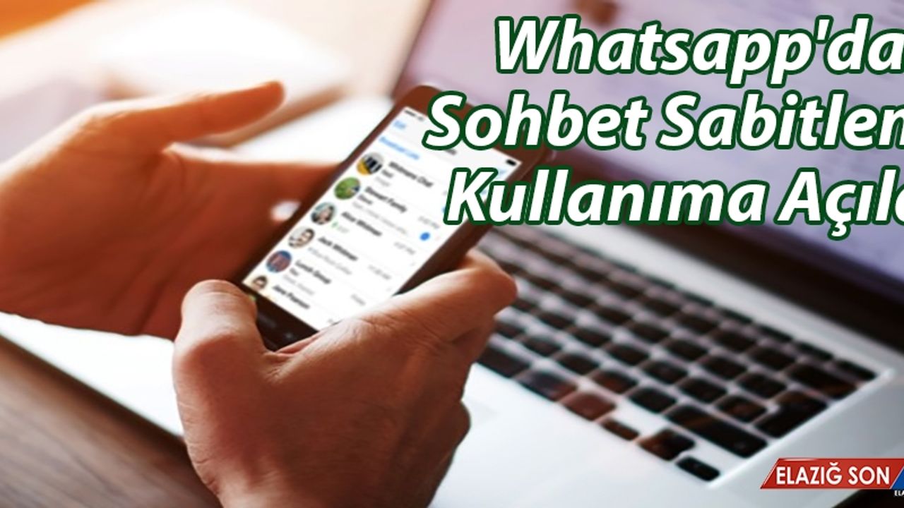 Whatsapp'da Sohbet Sabitleme Kullanıma Açıldı