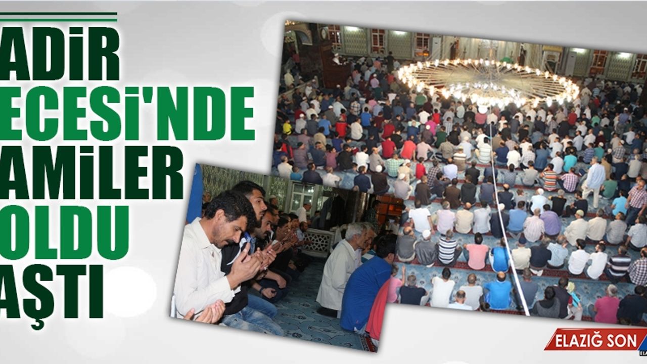 Kadir Gecesi'nde Camiler Doldu Taştı