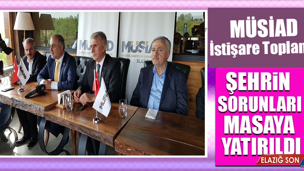 Toplantıda Milletvekilleri Bulut ve Demirbağ da Yer Aldı