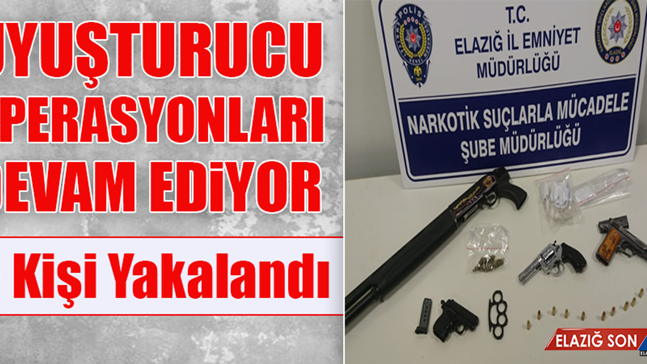 Elazığ'da Uyuşturucu Operasyonu: 6 Gözaltı