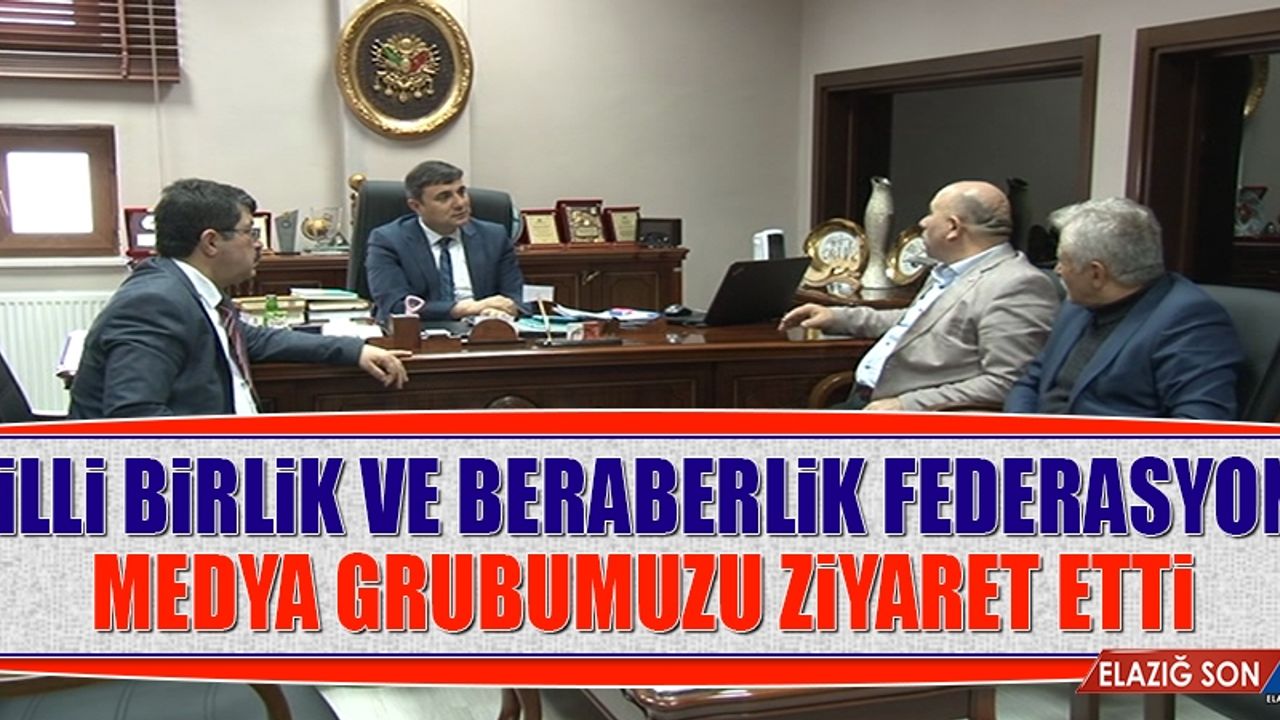 Milli Birlik ve Beraberlik Federasyonu Medya Grubumuzu Ziyaret Etti
