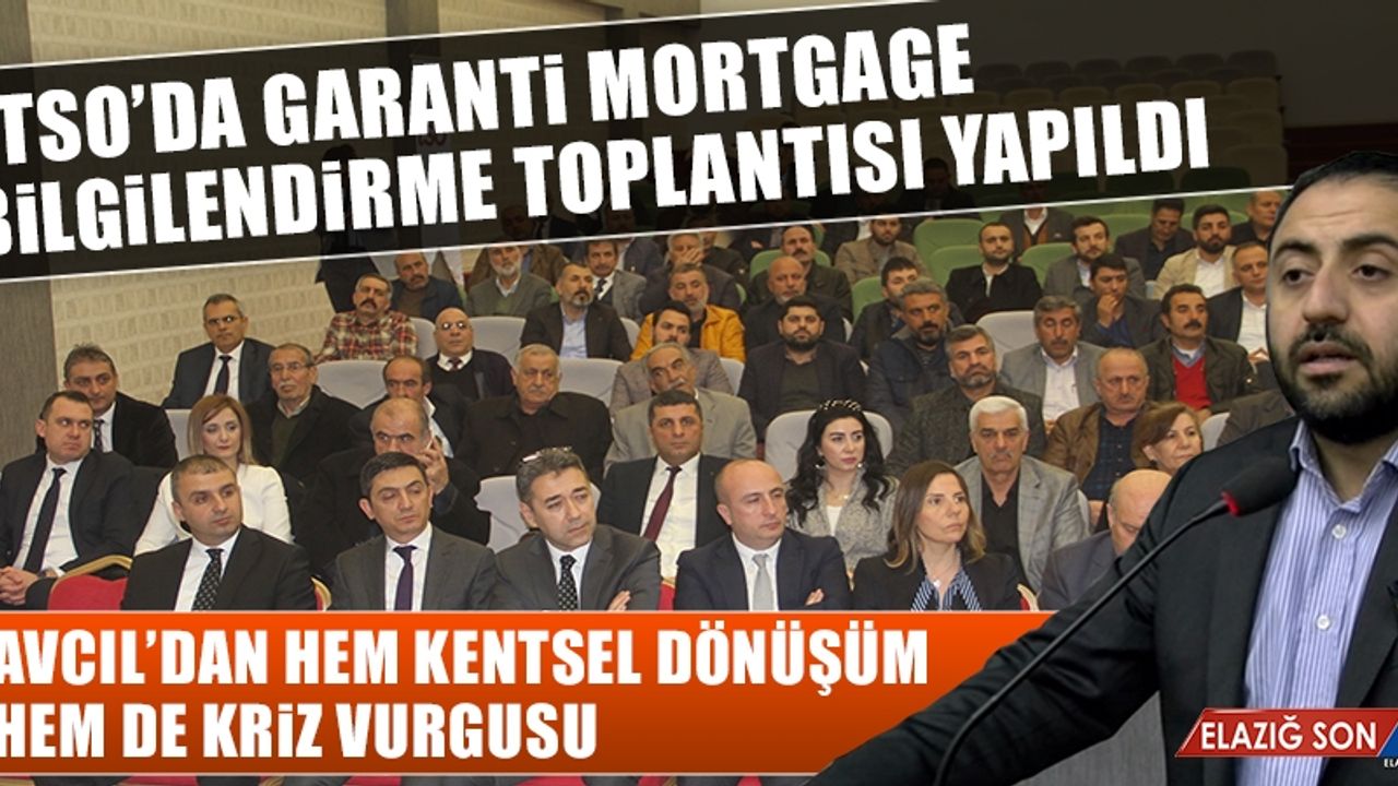 ETSO’da Garanti Mortgage Bilgilendirme Toplantısı Yapıldı