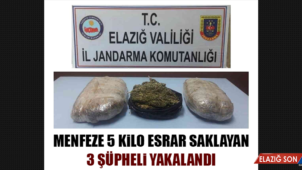 Menfeze 5 Kilo Esrar Saklayan 3 Şüpheli Yakalandı