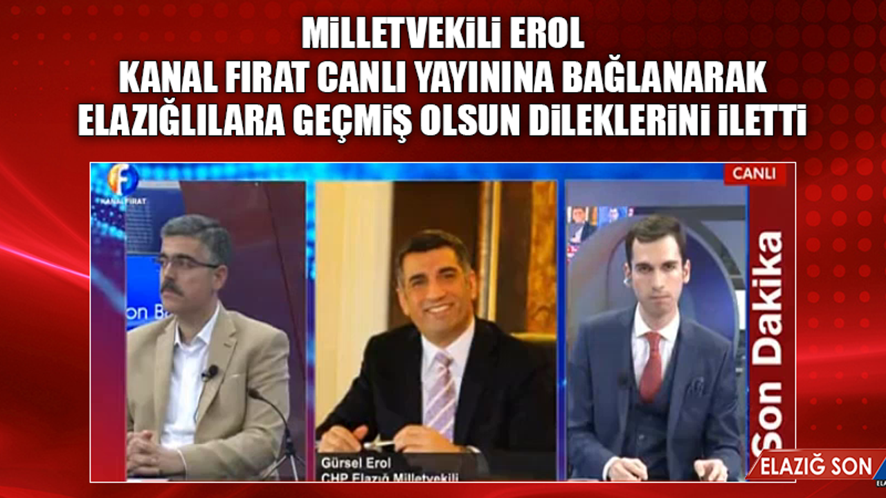 MİLLETVEKİLİ EROL: YÜREĞİM VE AKLIM ORADA, ELAZIĞLILARLA BİRLİKTE