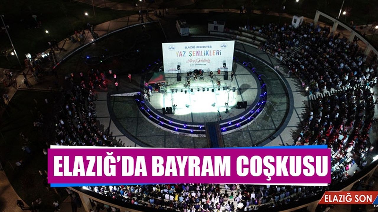 Elazığ'da Kurban Bayramında Bayram Coşkusu
