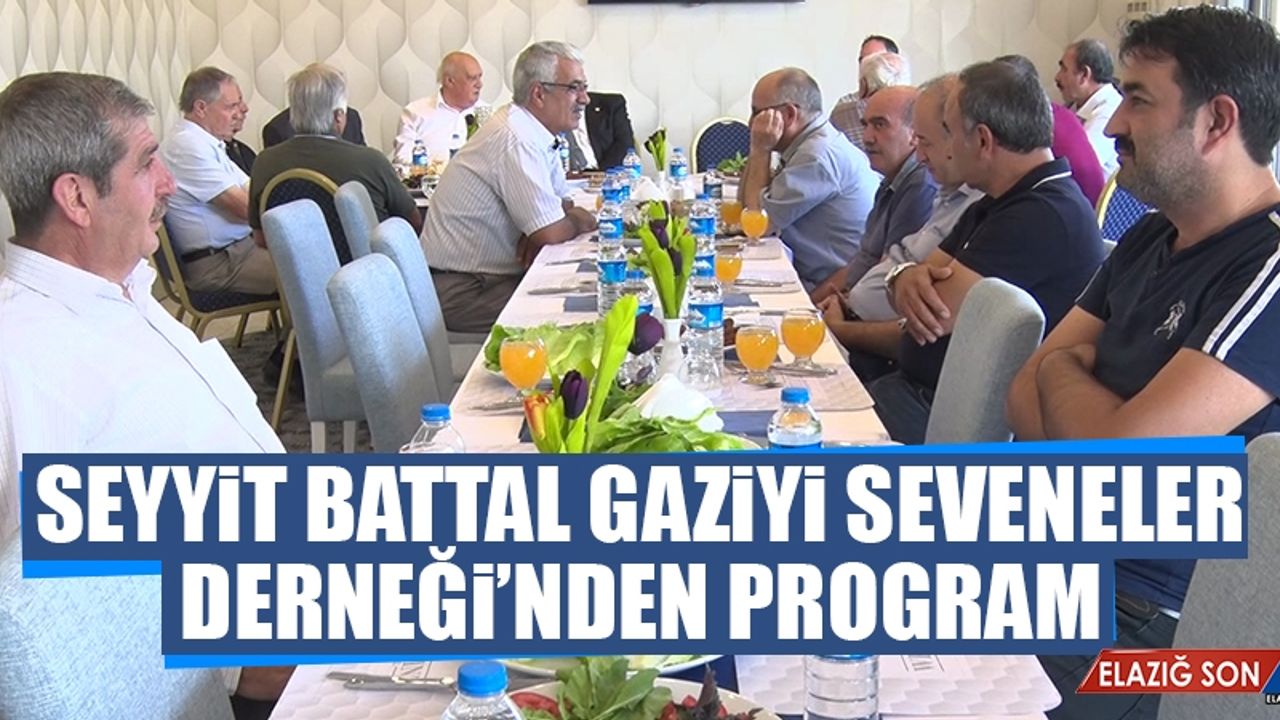 Seyyit Battal Gaziyi Seveneler Derneği’nden Program
