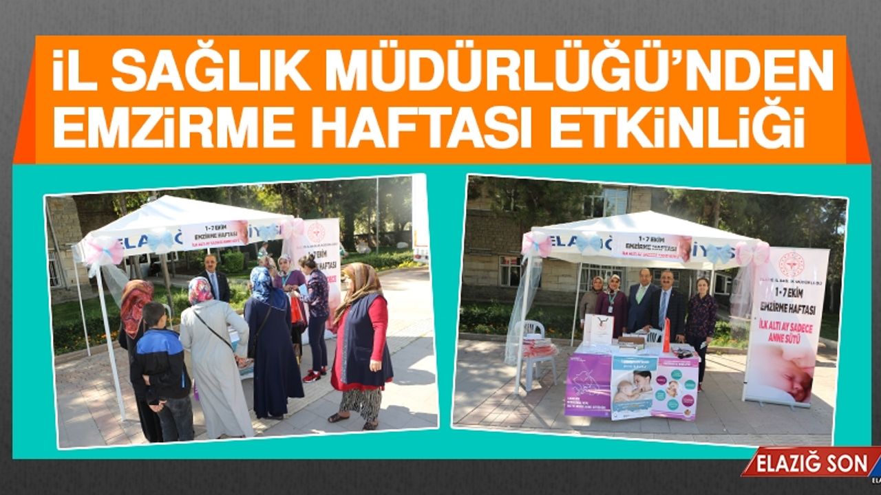 İl Sağlık Müdürlüğü Emzirme Haftası Etkinliği Düzenledi