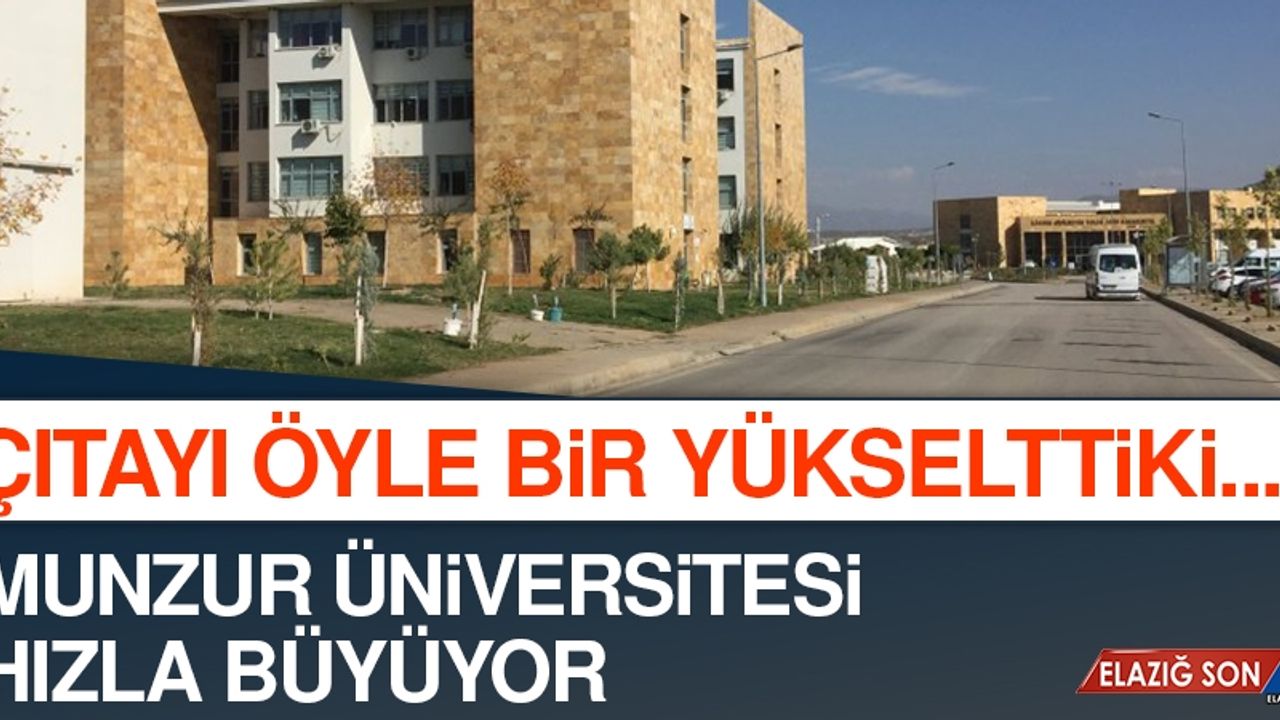 Munzur Üniversitesi'nin Türkiye Sıralaması Takdir Topladı