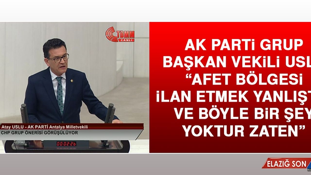 AK Parti Grup Başkan Vekili Uslu Açıklamalarda Bulundu