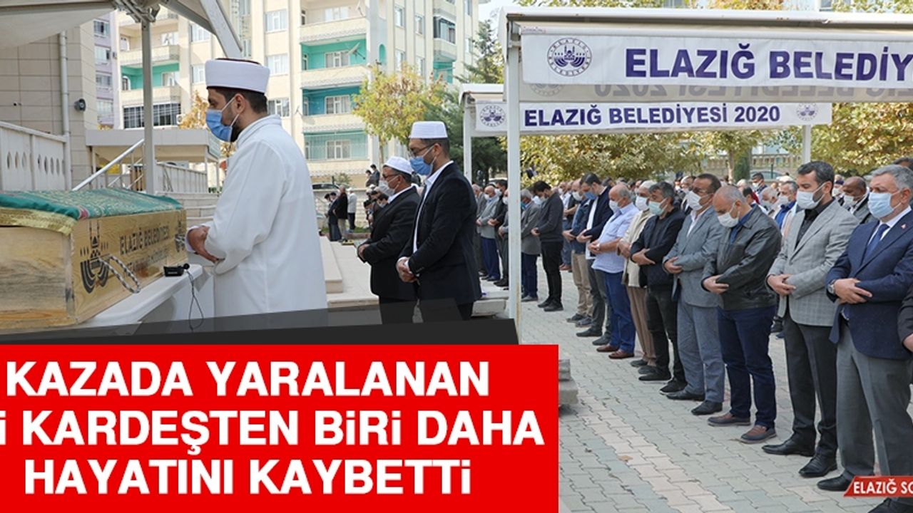 Kazada Yaralanan İki Kardeşten Biri Daha Hayatını Kaybetti