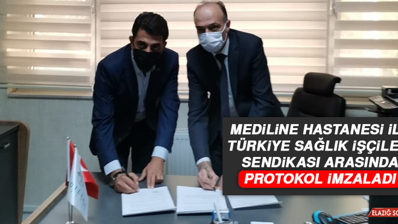 Mediline Hastanesi İle Türkiye Sağlık İşçileri Sendikası Arasında Protokol İmzaladı
