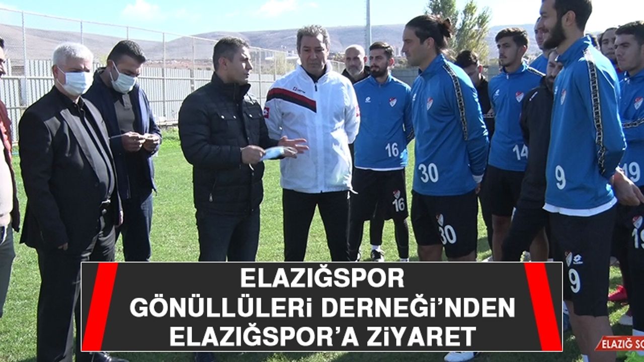 Elazığspor Gönüllüleri Derneği’nden Elazığspor’a Ziyaret