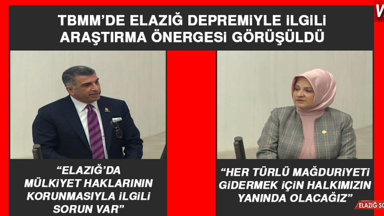 Milletvekilleri Gürsel Erol ve Sermin Balık TBMM'de Elazığ Depremiyle İlgili Konuştular