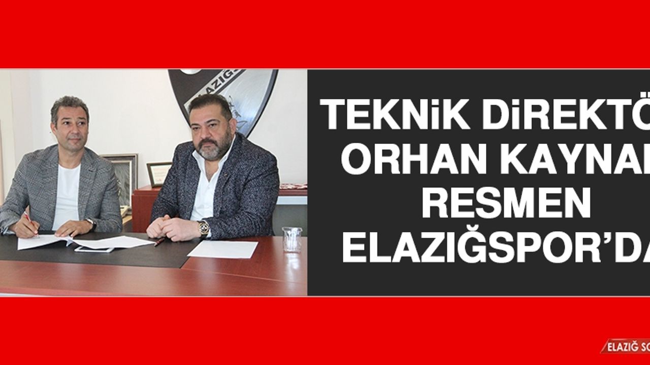 Teknik Direktör Orhan Kaynak Resmen Elazığspor’da
