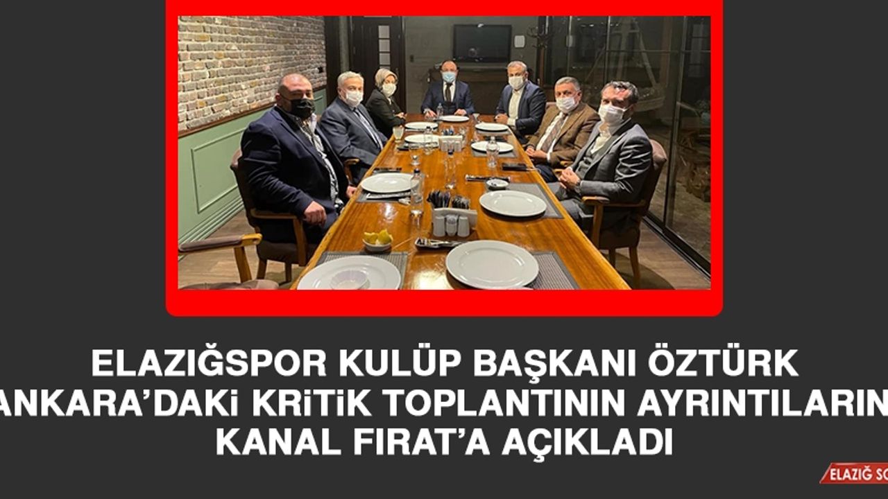 Ankara’daki Kritik Toplantıda Elazığspor İçin Hangi Kararlar Alındı?
