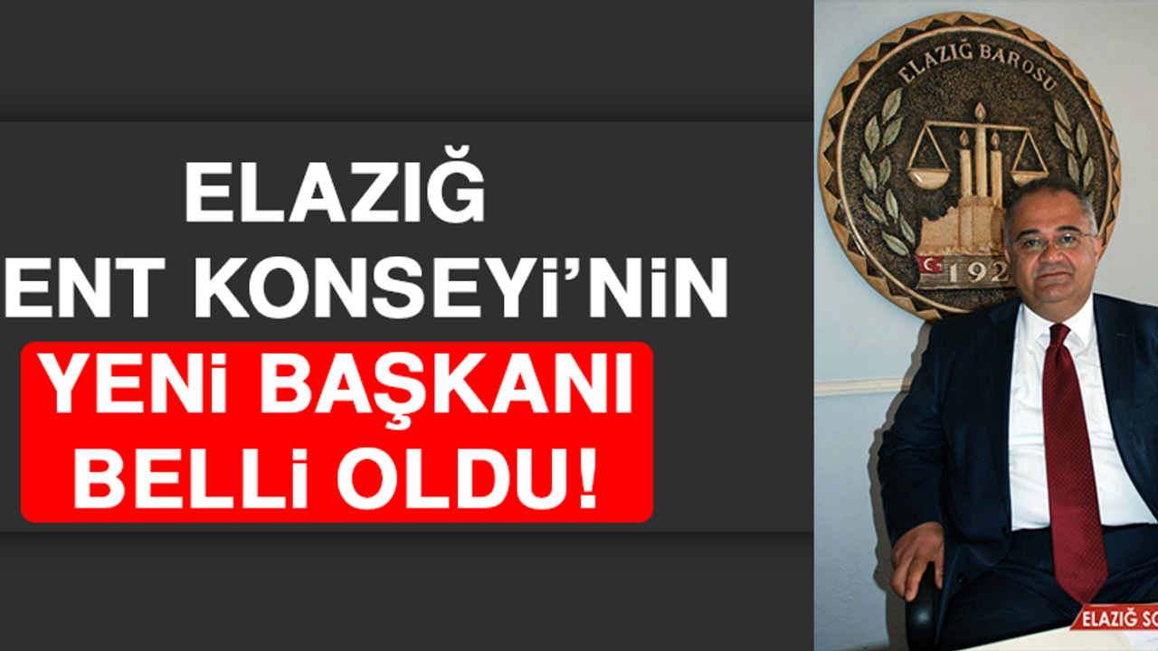 Elazığ Kent Konseyi’nin Yeni Başkanı Belli Oldu