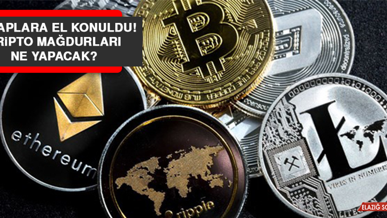Hesaplara el konuldu! Kripto mağdurları ne yapacak?