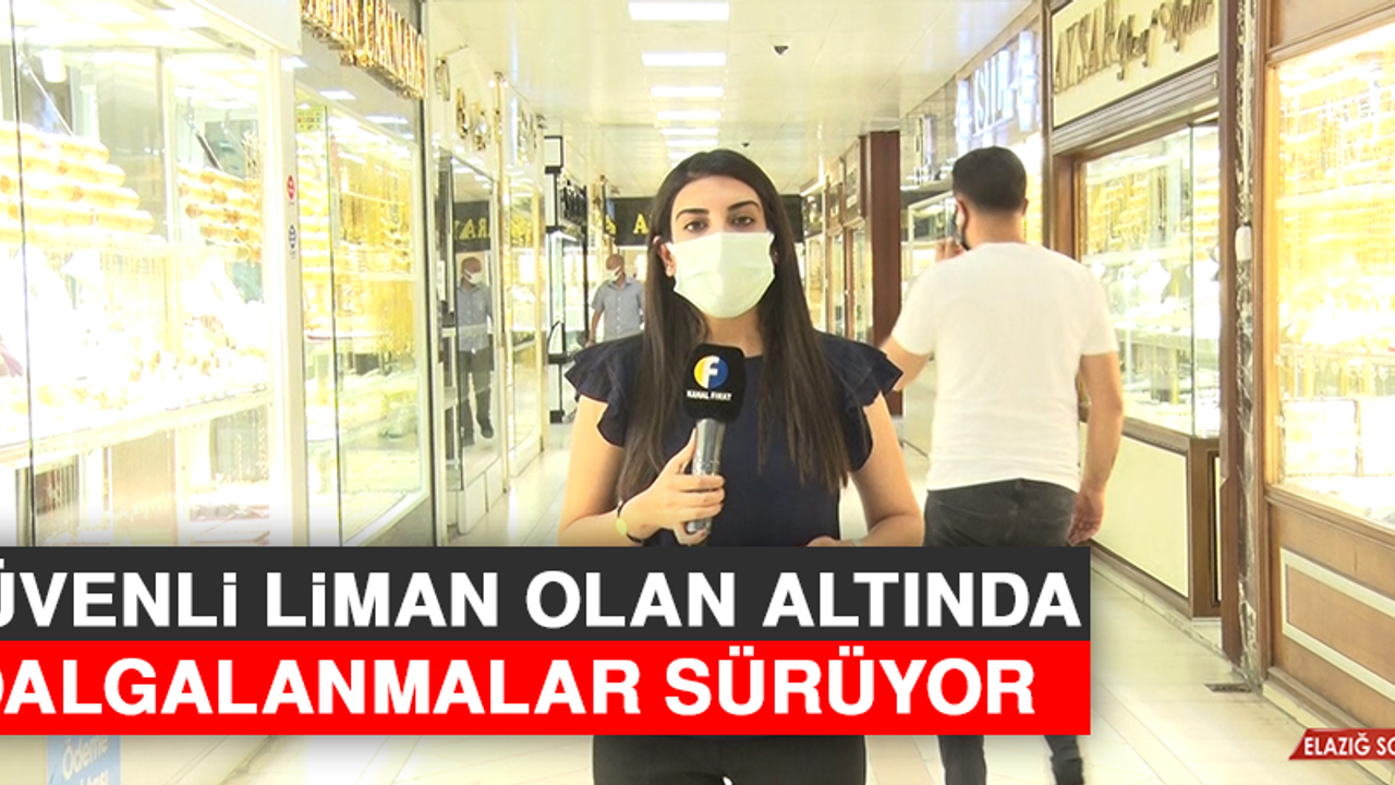 Güvenli Liman Olan Altında Dalgalanmalar Sürüyor