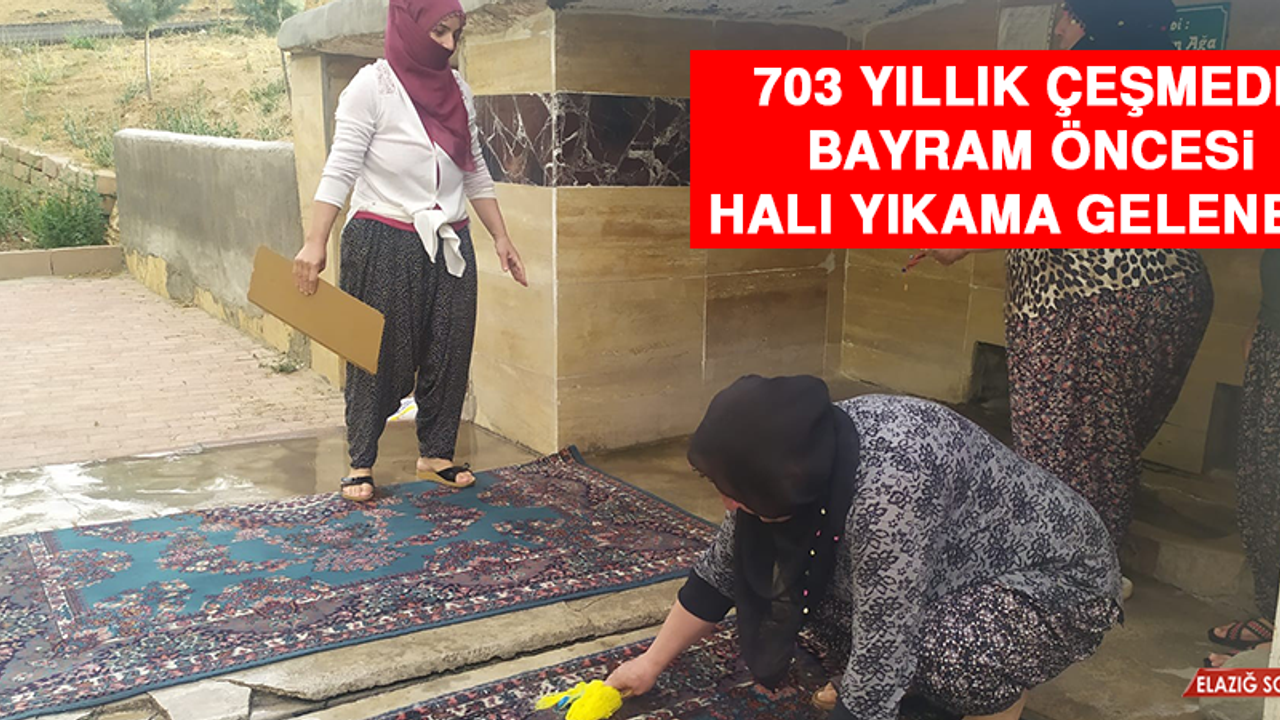 703 Yıllık Çeşmede Bayram Öncesi Halı Yıkama Geleneği