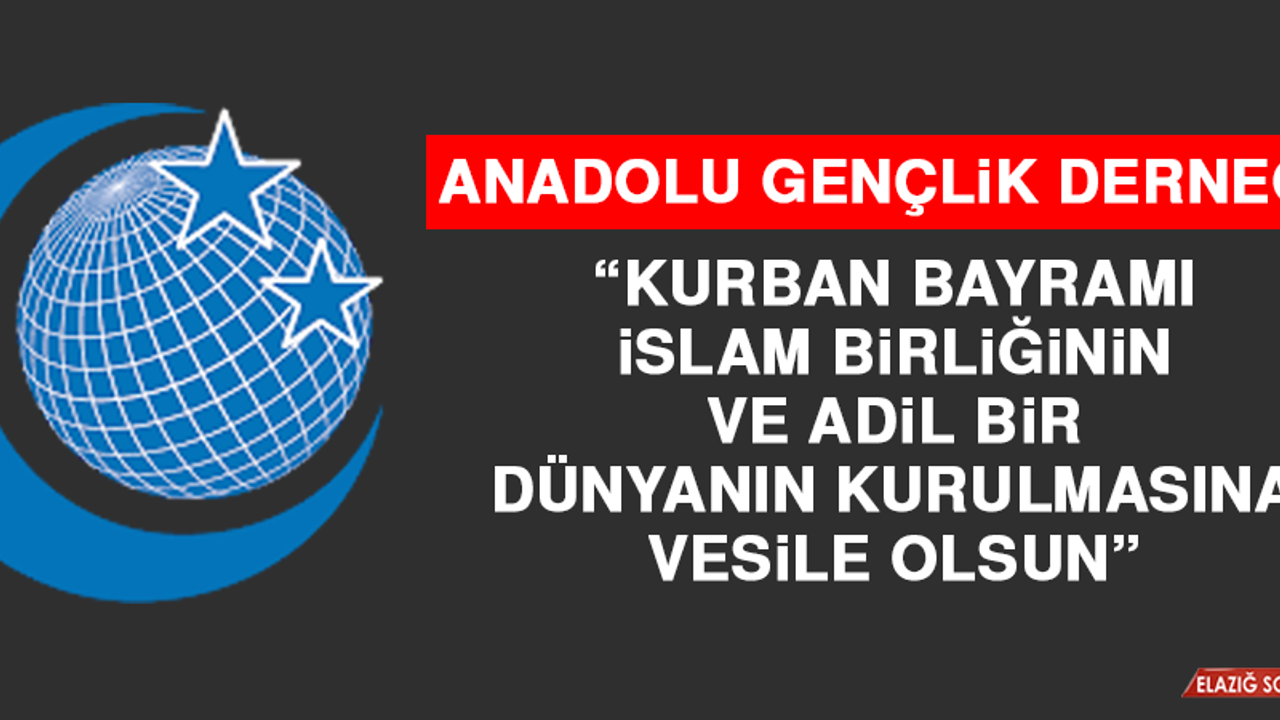 AGD: Kurban Bayramı, İslam Birliğinin ve Adil Bir Dünyanın Kurulmasına Vesile Olsun