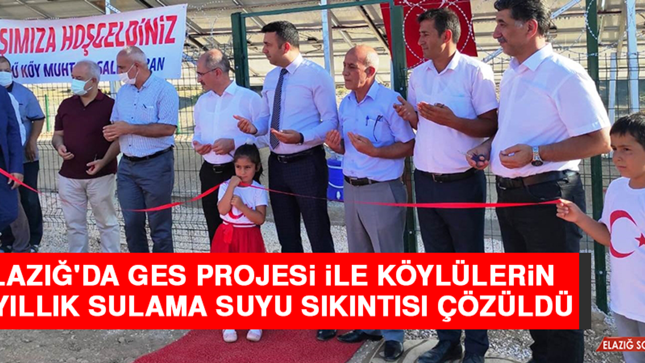 Elazığ'da GES Projesi İle Köylülerin 37 Yıllık Sulama Suyu Sıkıntısı Çözüldü