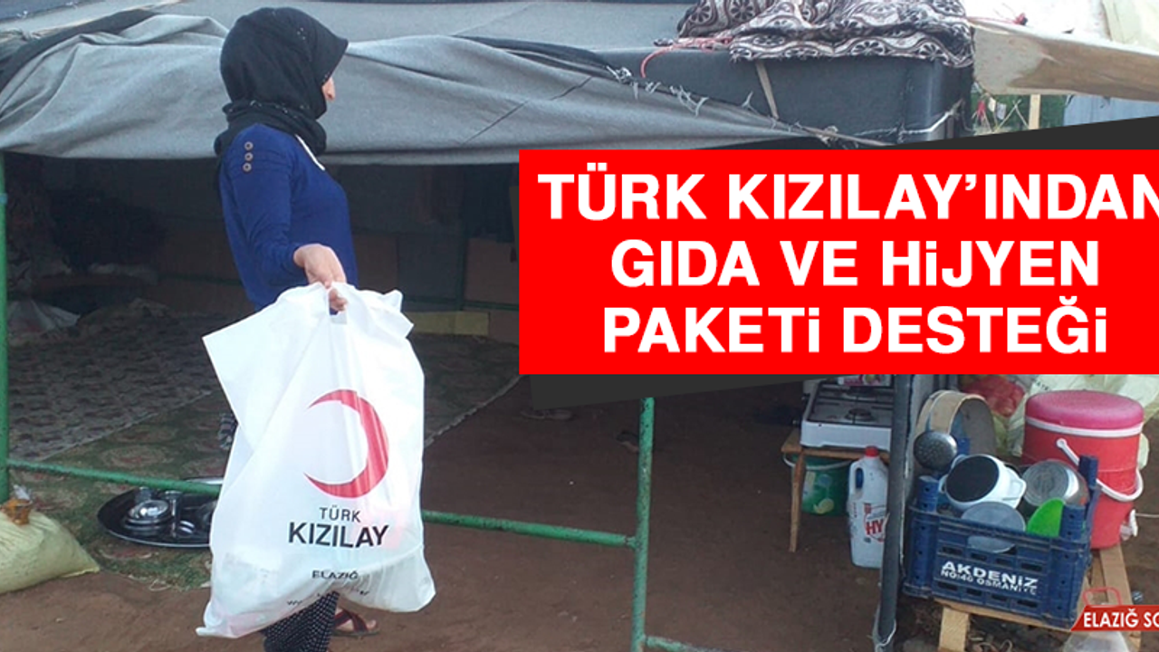Türk Kızılay’ından Baskil’deki Tarım İşçilerine Gıda ve Hijyen Paketi Desteği