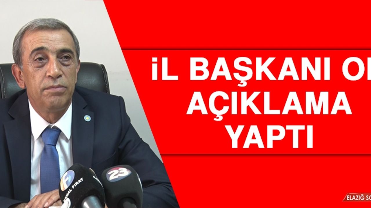 İl Başkanı Or Açıklama Yaptı