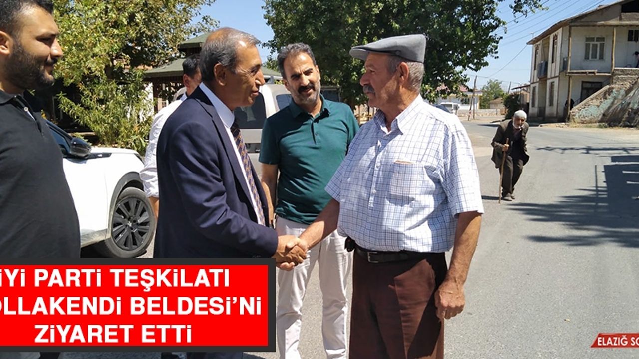 İYİ Parti Teşkilatı Mollakendi Beldesi’ni Ziyaret Etti