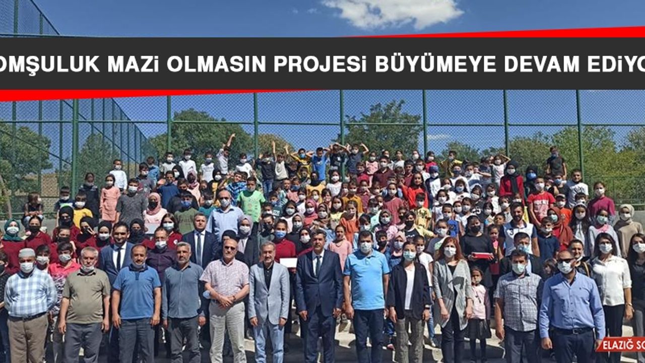 Komşuluk Mazi Olmasın Projesi Büyümeye Devam Ediyor