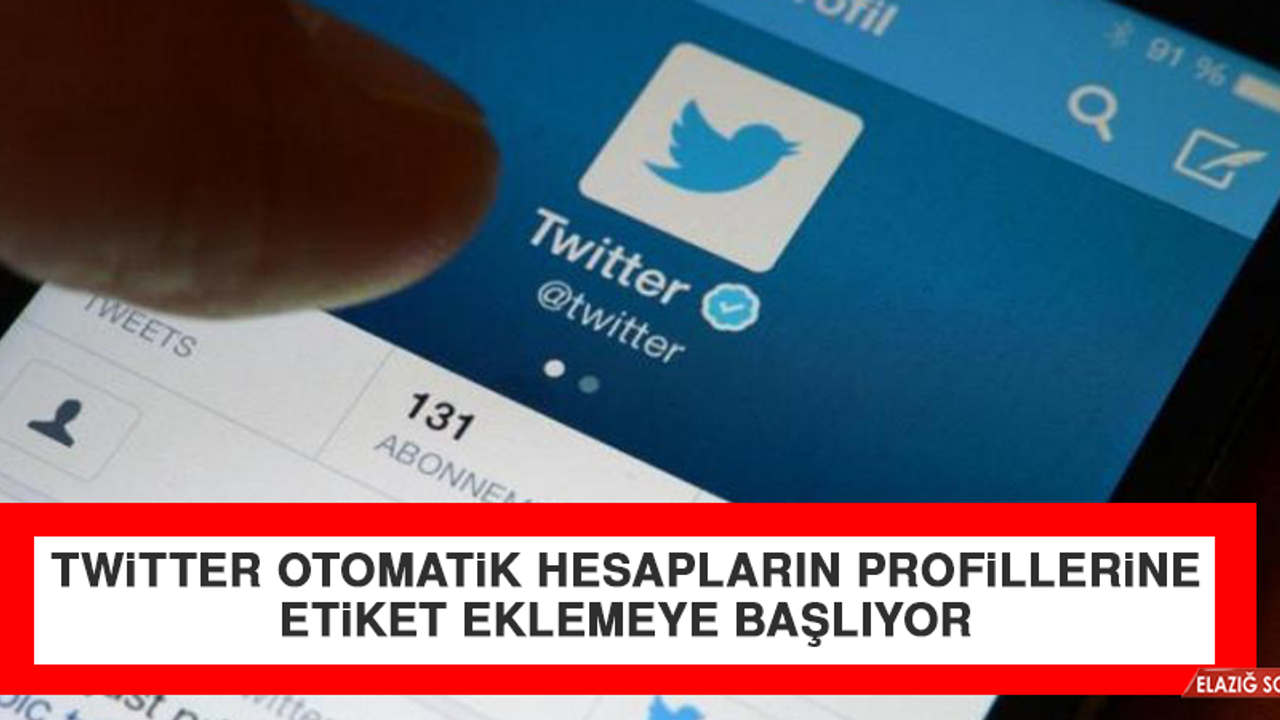 Twitter Otomatik Hesapların Profillerine Etiket Eklemeye Başlıyor
