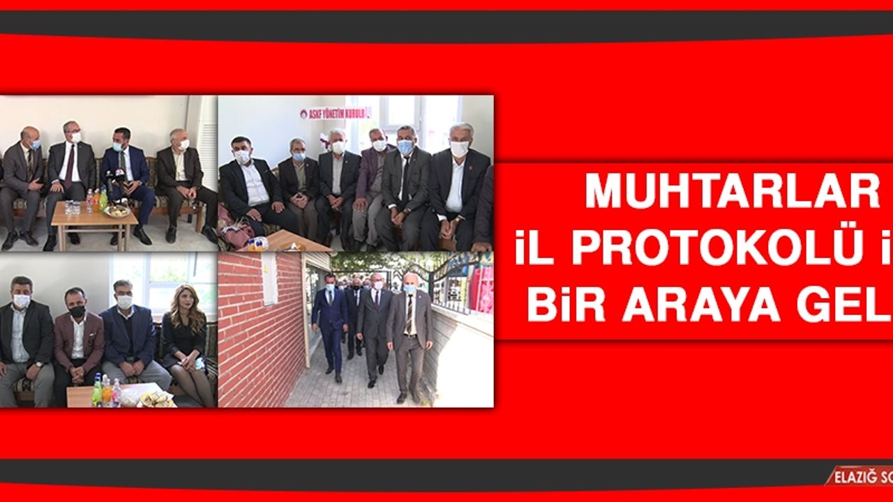 Muhtarlar, İl Protokolü İle Bir Araya Geldi