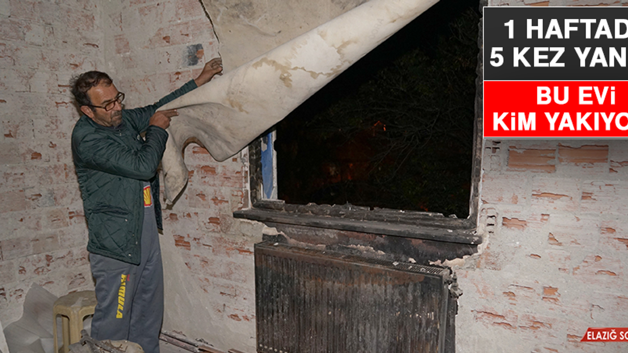 1 Haftada 5 Kez Yandı: Bu Evi Kim Yakıyor