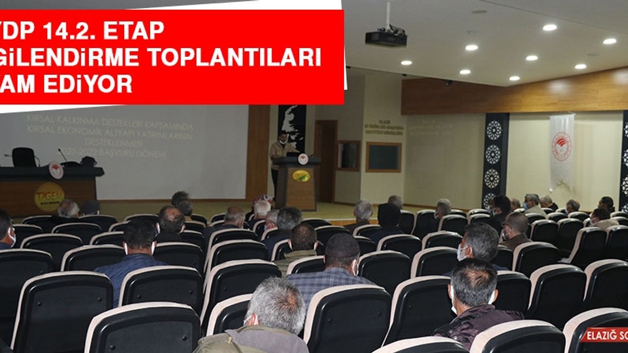 KKYDP 14.2. Etap Bilgilendirme Toplantıları Devam Ediyor