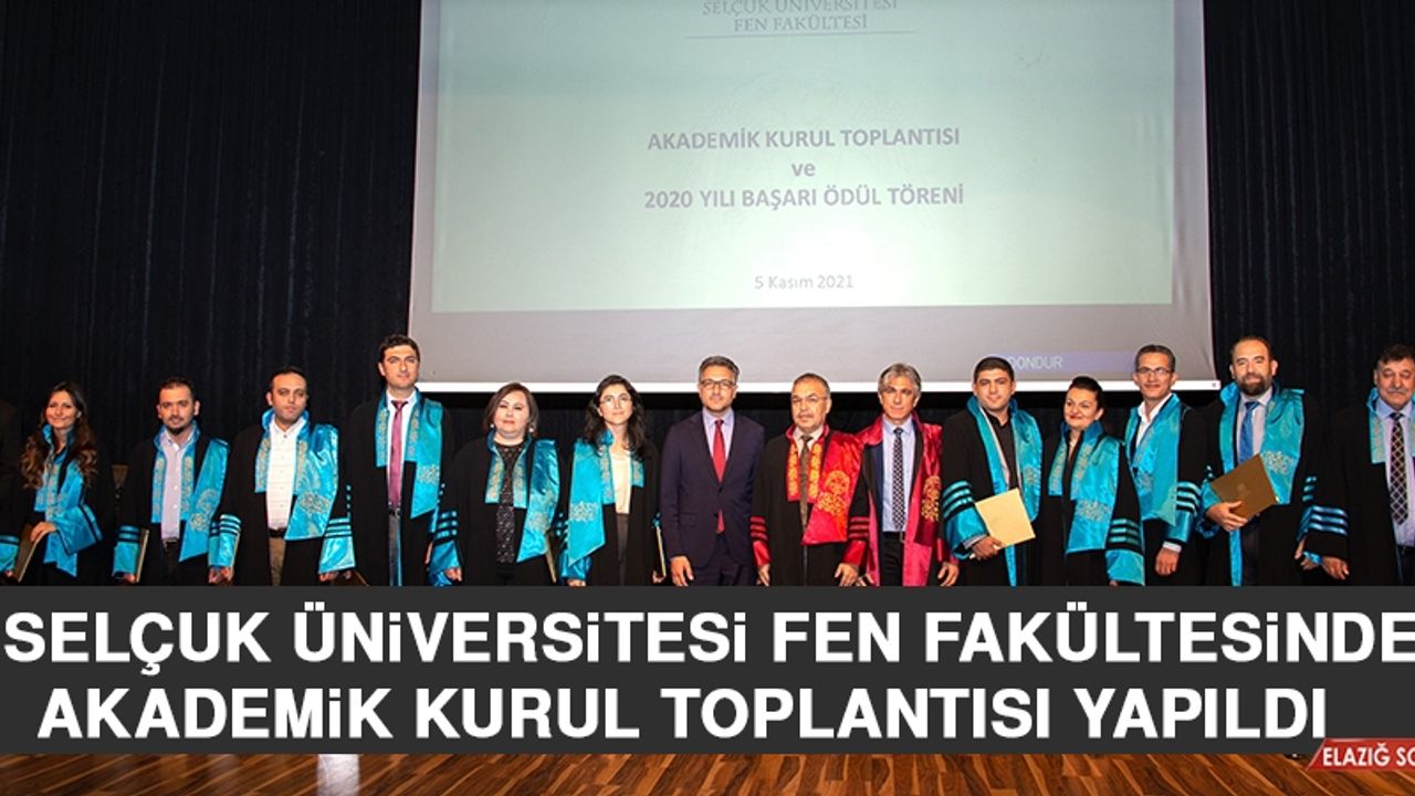 Selçuk Üniversitesi Fen Fakültesinde Akademik Kurul Toplantısı Yapıldı  