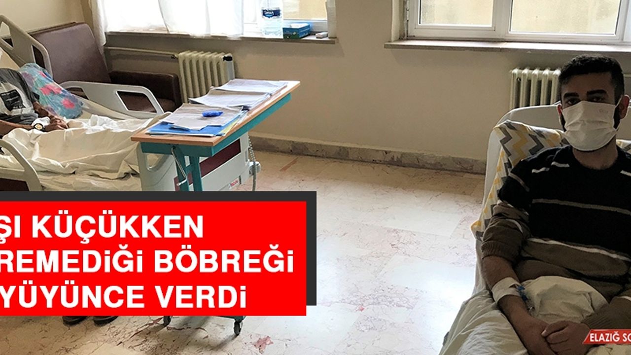 Yaşı Küçükken Veremediği Böbreği Büyüyünce Verdi
