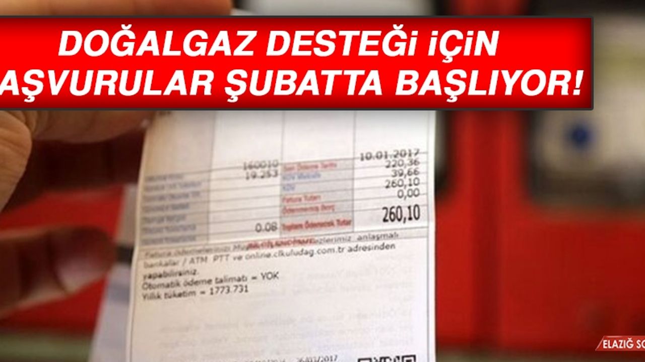 Doğalgaz Desteği İçin Başvurular Şubatta Başlıyor!