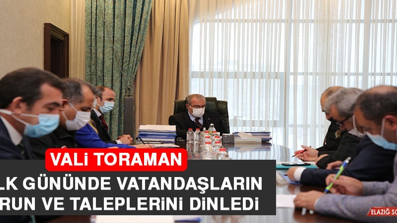 Vali Toraman, Halk Gününde Vatandaşların Sorun ve Taleplerini Dinledi