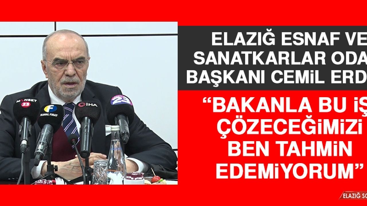 Başkan Erdem: Bakanla Bu İşi Çözeceğimizi Ben Tahmin Edemiyorum