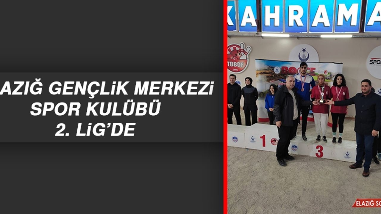 Elazığ Gençlik Merkezi Spor Kulübü 2. Lig’de