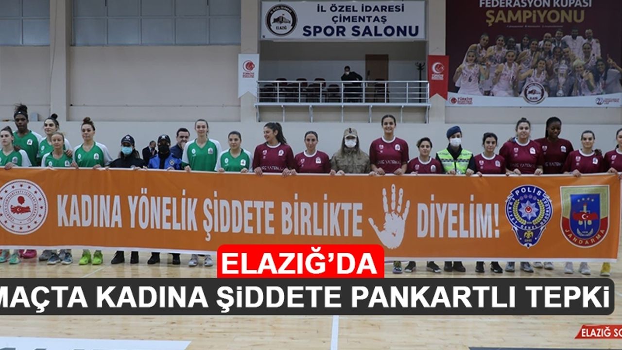 Elazığ’da Maçta Kadına Şiddete Pankartlı Tepki 
