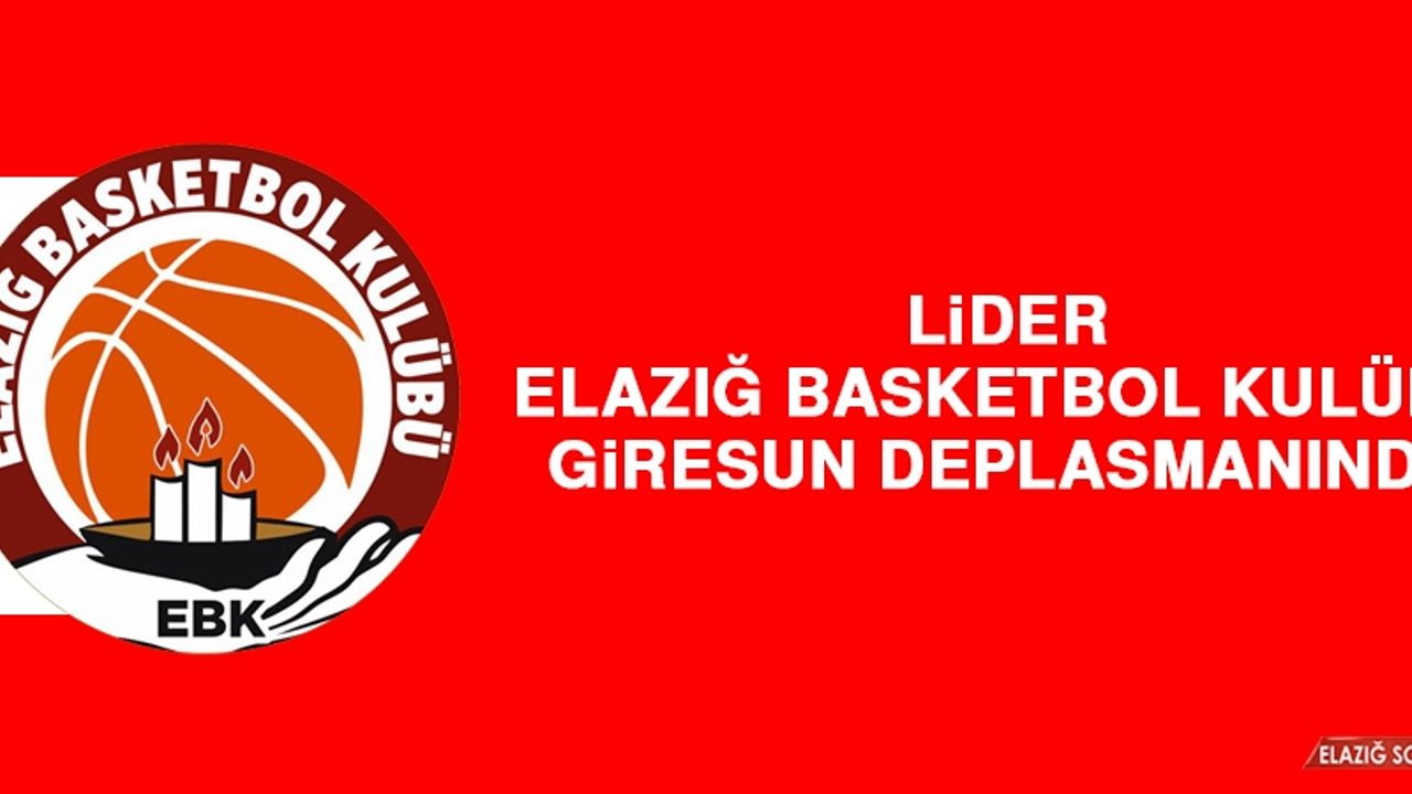 Lider Elazığ Basketbol Kulübü, Giresun Deplasmanında