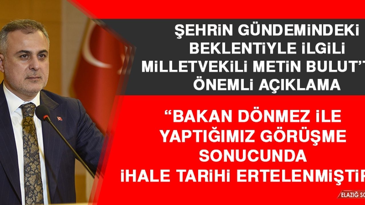 Milletvekili Bulut: Yatırımcılarımızın Talep Ettiği Ek Süre Verilecek