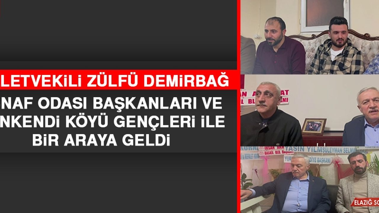 Milletvekili Demirbağ, Esnaf Odası Başkanları ve Hankendi Köyü Gençleri İle Bir Araya Geldi