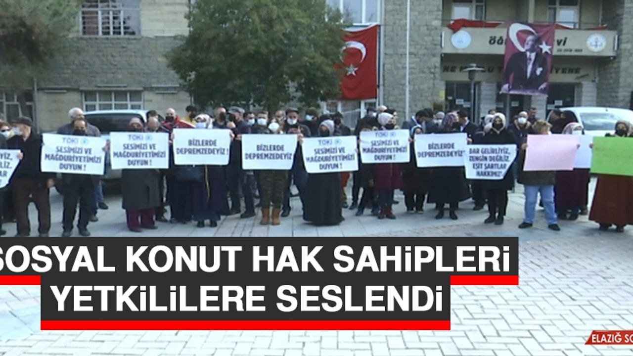 Sosyal Konut Hak Sahipleri Yetkililere Seslendi
