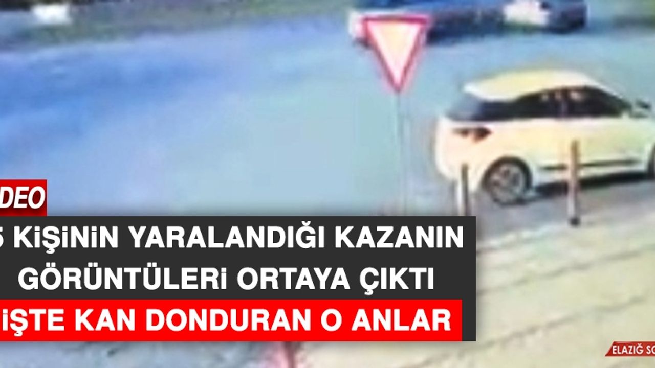 5 Kişinin Yaralandığı Feci Kazanın Görüntüleri Ortaya Çıktı