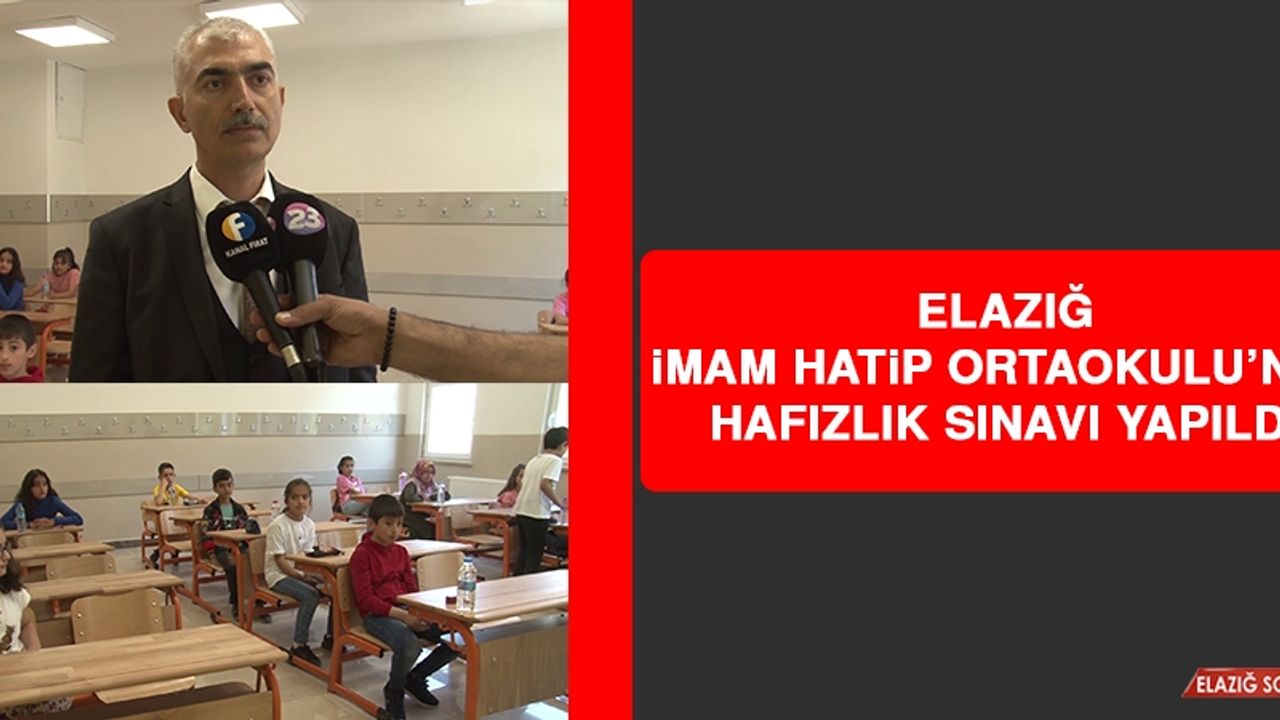 Elazığ İmam Hatip Ortaokulu'nda Hafızlık Sınavı Yapıldı