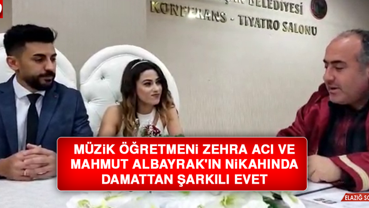 Müzik Öğretmeni Zehra Acı ve Mahmut Albayrak'ın Nikahında Damattan Şarkılı Evet