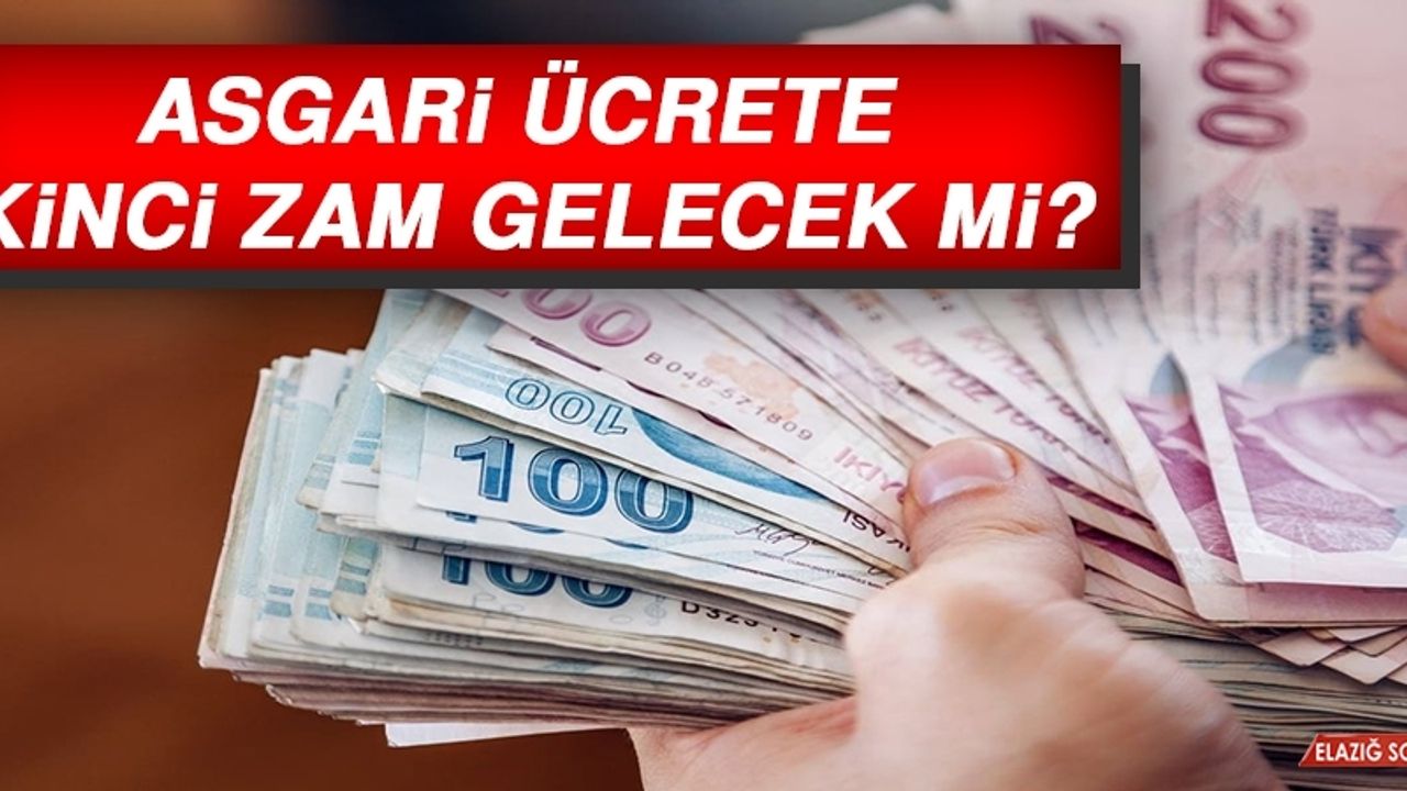 Asgari Ücrete Zam Mı Geliyor?